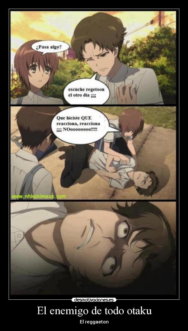 El enemigo de todo otaku -