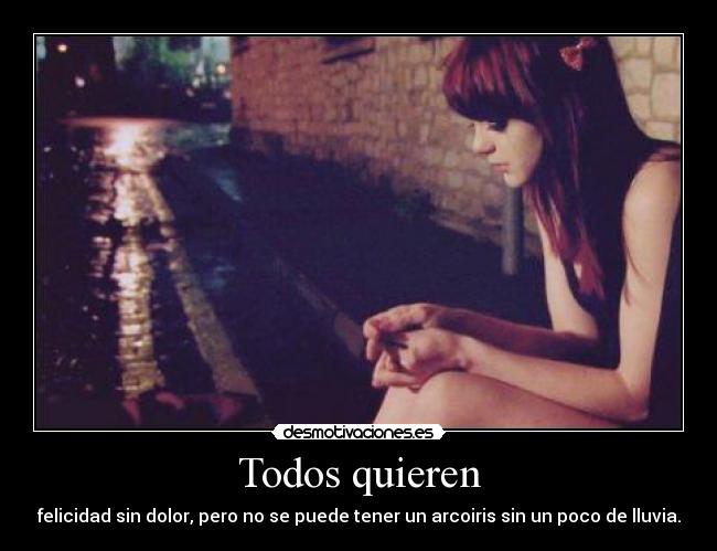 Todos quieren -