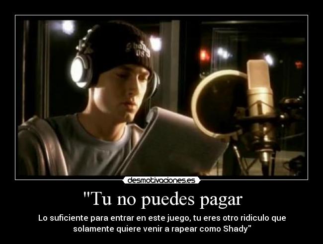 Tu no puedes pagar -