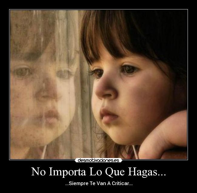 No Importa Lo Que Hagas... - 