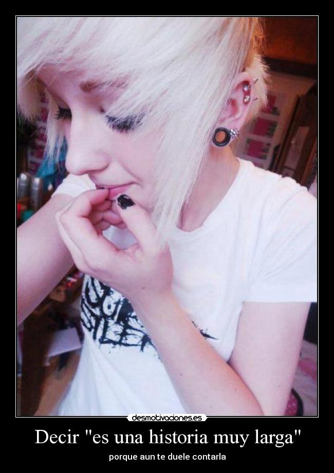 Decir es una historia muy larga -