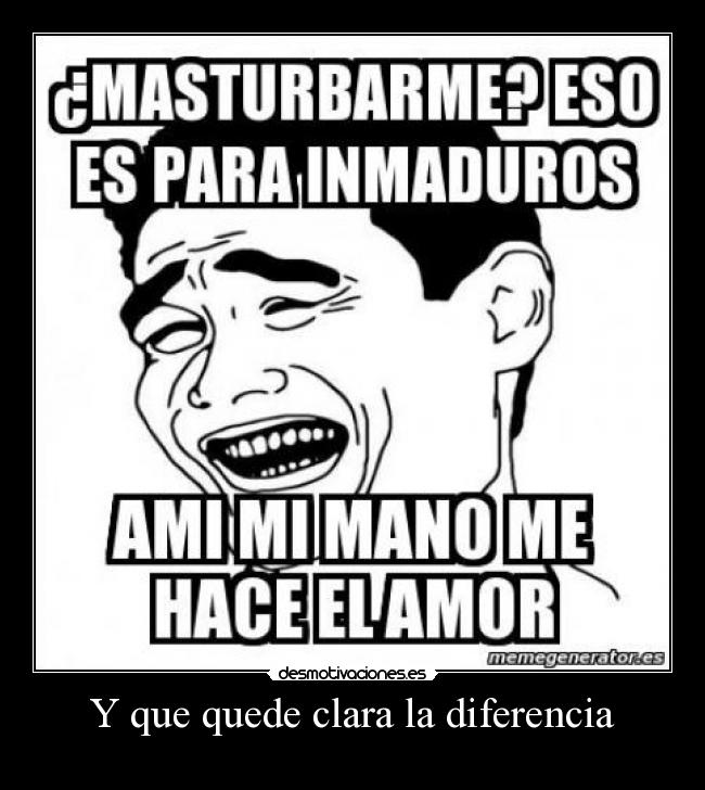 Y que quede clara la diferencia -