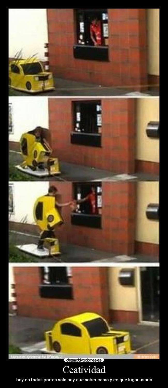 Ceatividad - hay en todas partes solo hay que saber como y en que lugar usarlo
