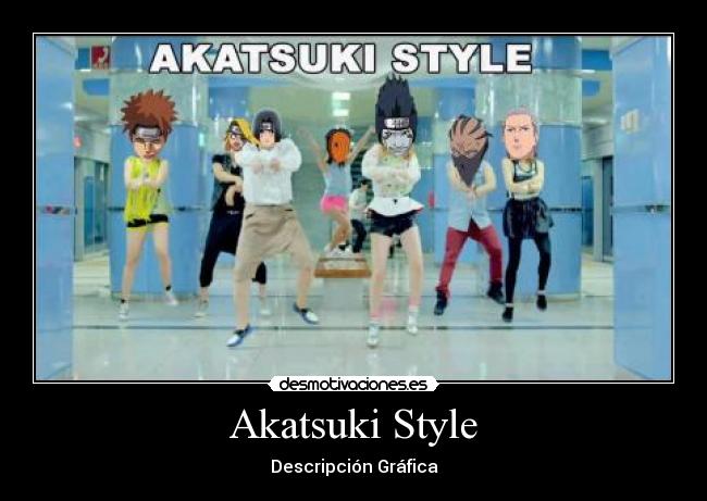 Akatsuki Style -