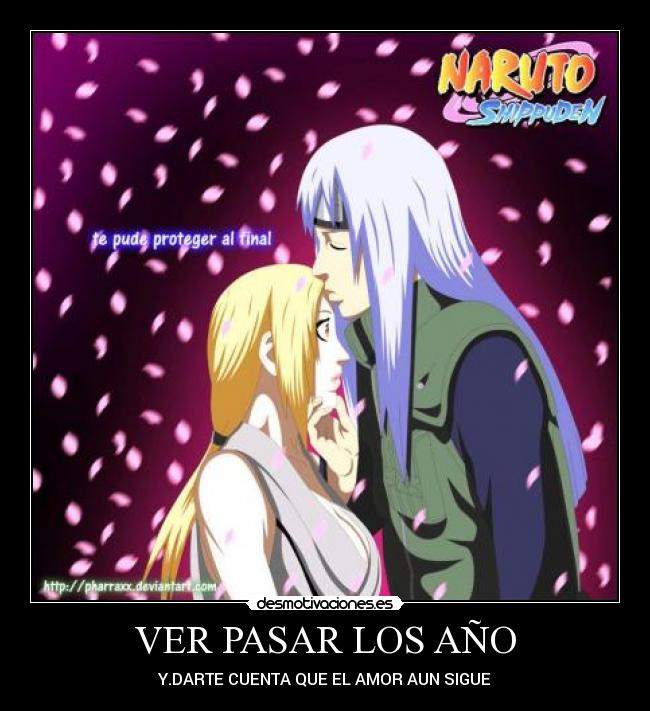 VER PASAR LOS AÑO - Y.DARTE CUENTA QUE EL AMOR AUN SIGUE