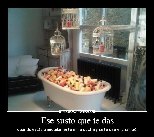 Ese susto que te das -