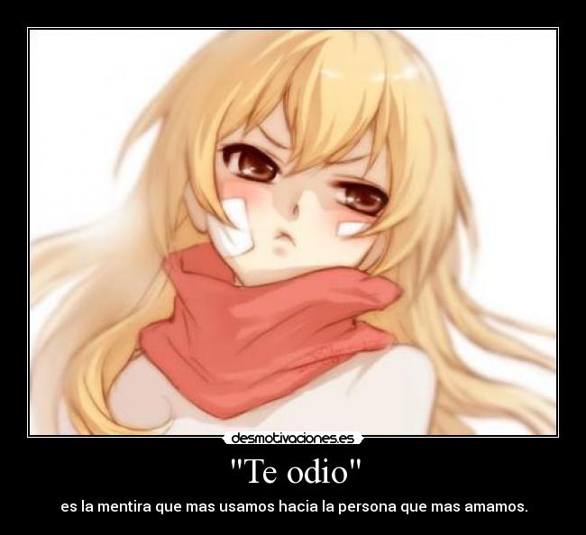 Te odio - 