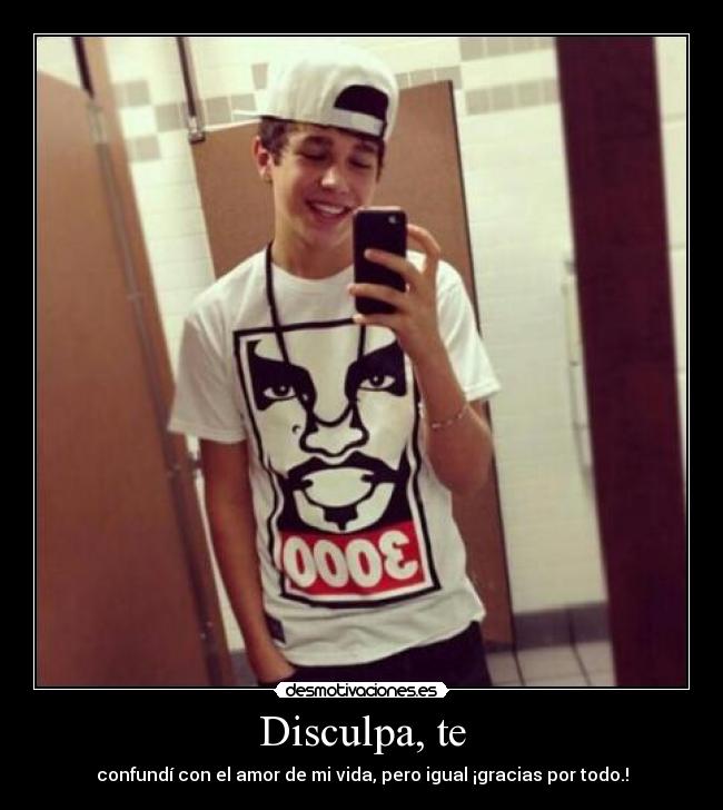 Disculpa, te - confundí con el amor de mi vida, pero igual ¡gracias por todo.!