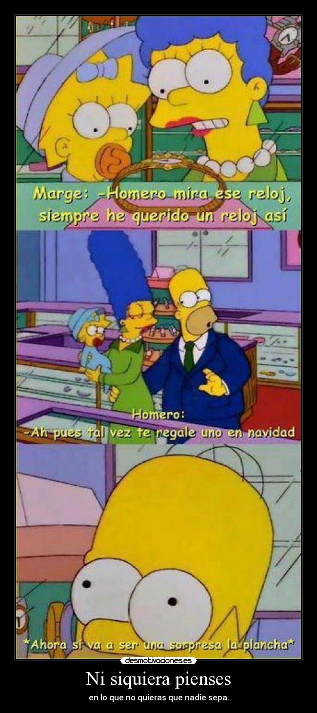 Ni siquiera pienses -