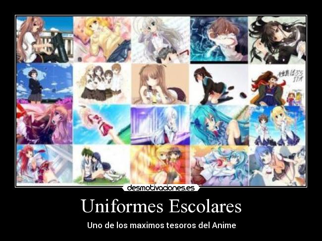 Uniformes Escolares - Uno de los maximos tesoros del Anime