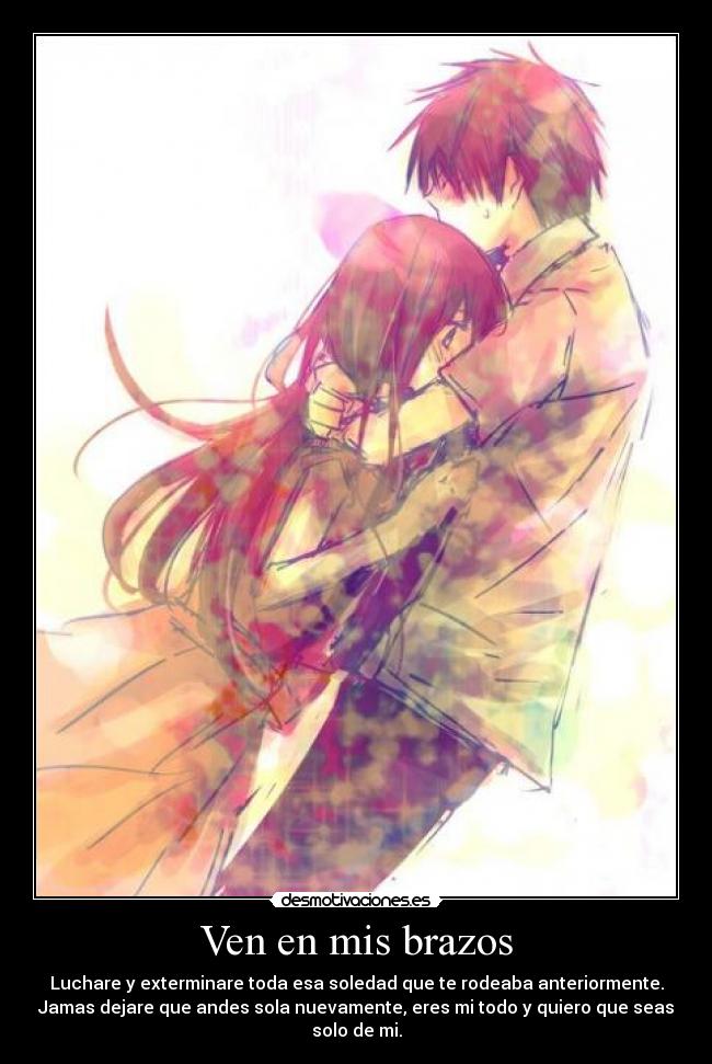 Ven en mis brazos -