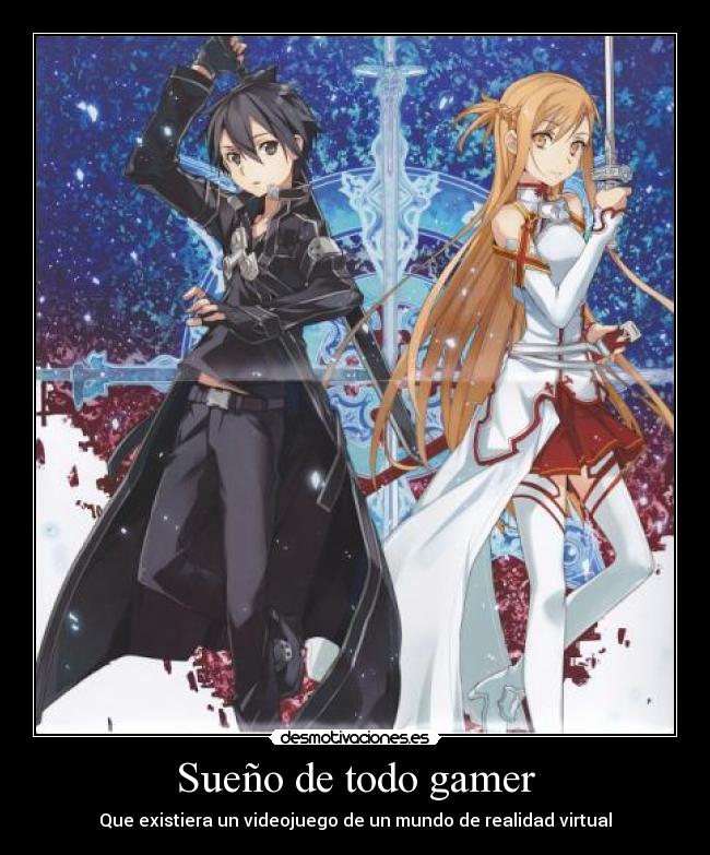 Sueño de todo gamer - Que existiera un videojuego de un mundo de realidad virtual