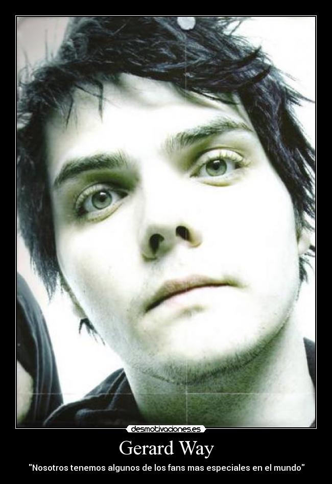 Gerard Way - Nosotros tenemos algunos de los fans mas especiales en el mundo