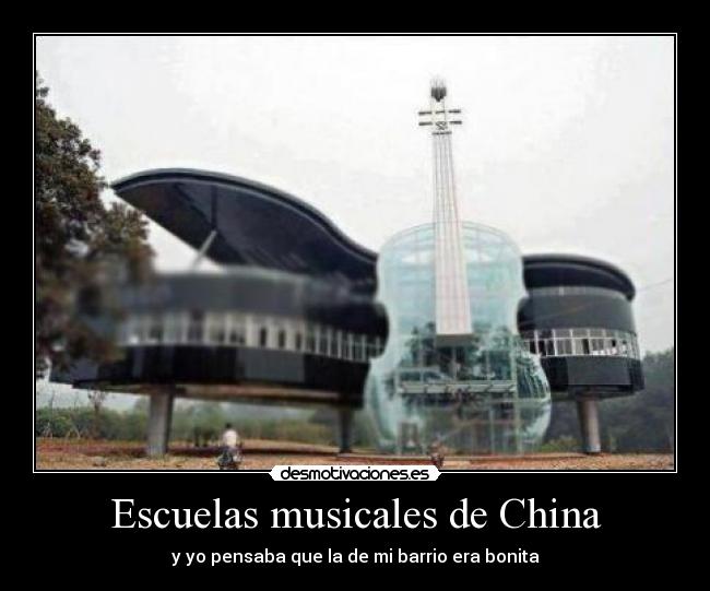 Escuelas musicales de China - y yo pensaba que la de mi barrio era bonita
