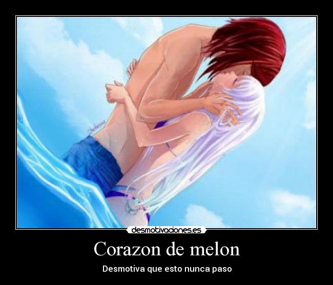 Corazon de melon - 