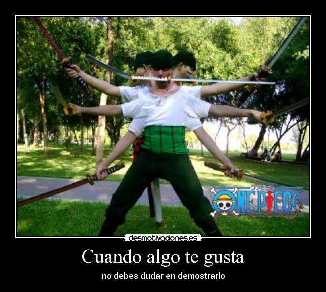carteles cuando algo gusta debes dudar demostrarlo desmotivaciones
