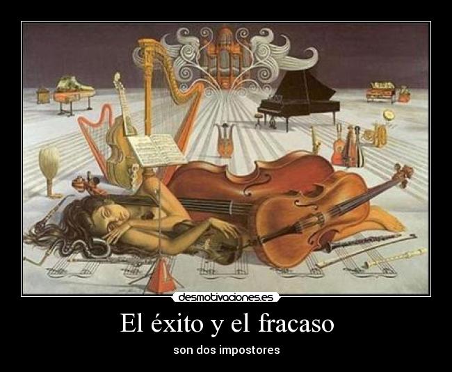El éxito y el fracaso -
