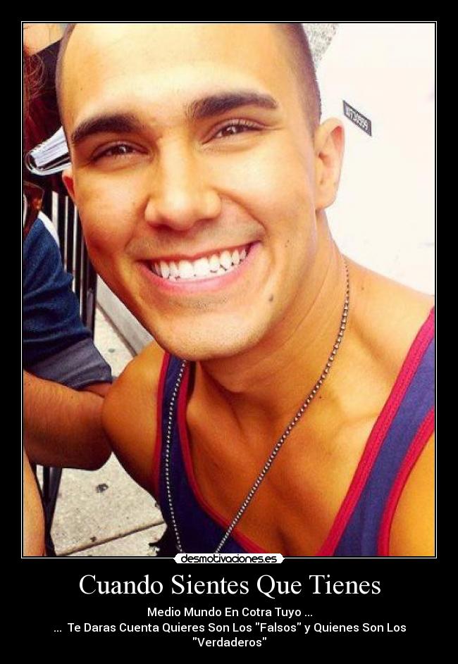 Cuando Sientes Que Tienes -