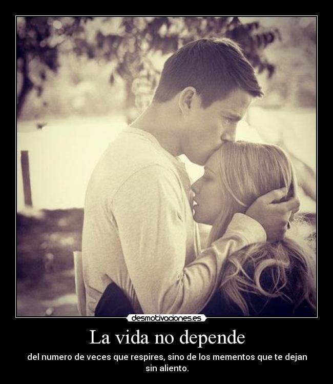 La vida no depende - 