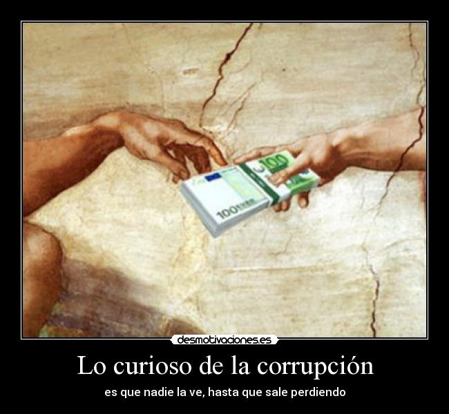 carteles corrupcion nadie desmotivaciones