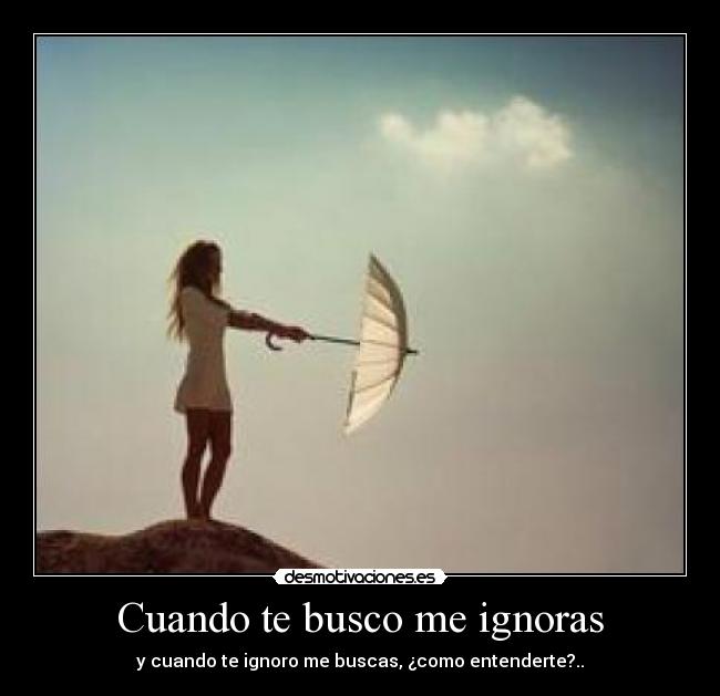 carteles ignoras entiendo desmotivaciones