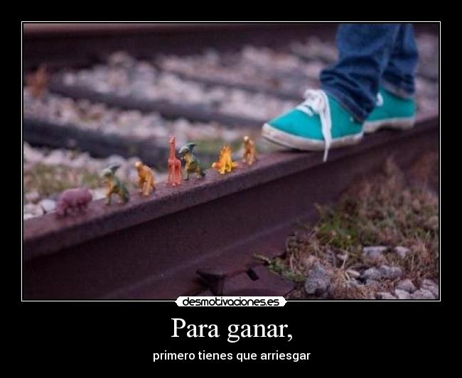 Para ganar, - 