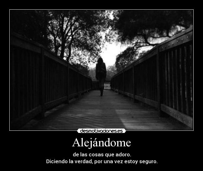 Alejándome - 