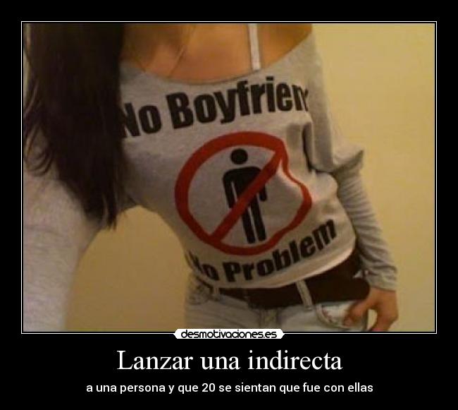 Lanzar una indirecta - 