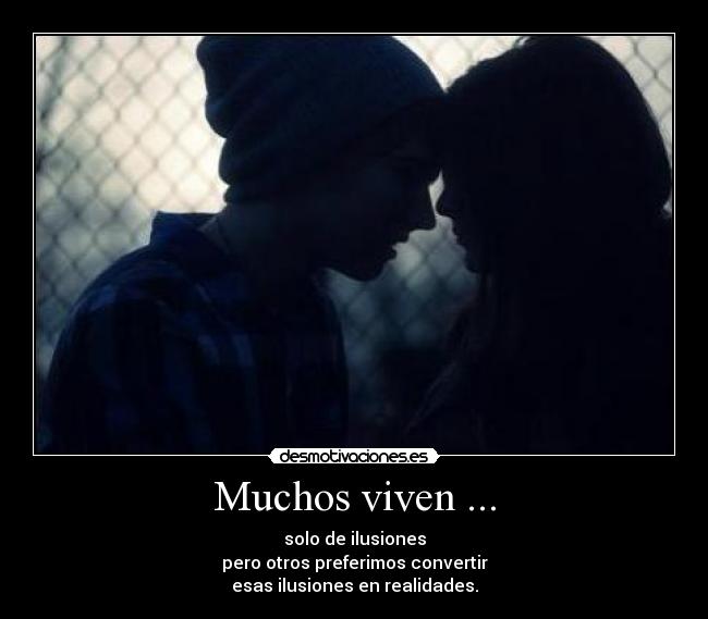 carteles ilusion realidad desmotivaciones