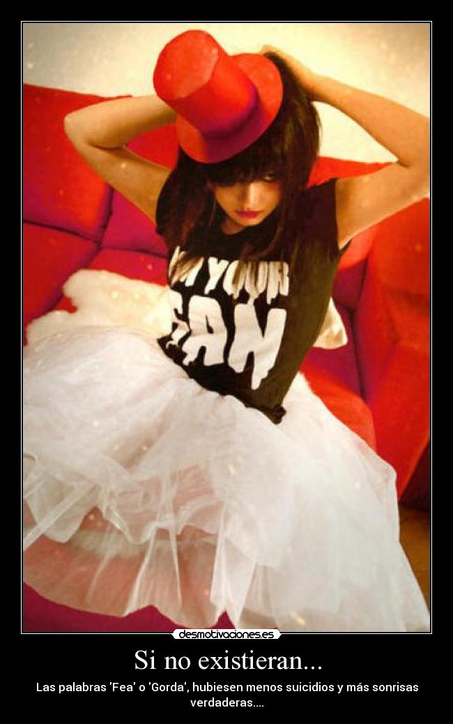 Si no existieran... -