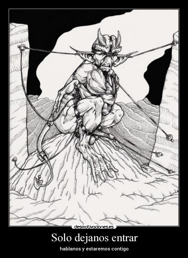 Solo dejanos entrar - 