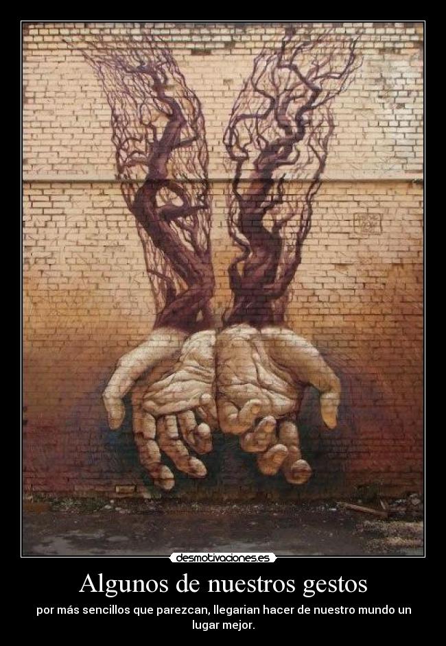 Algunos de nuestros gestos -