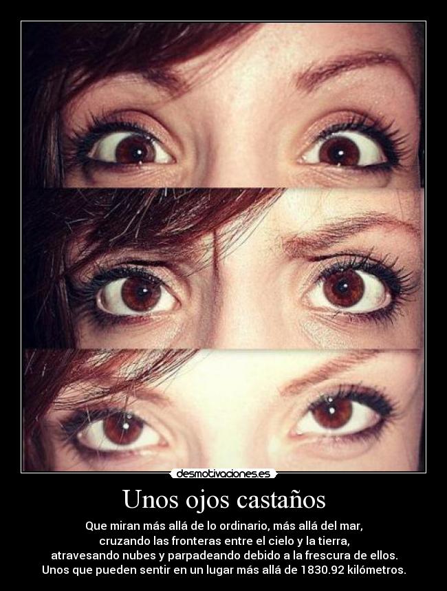 Unos ojos castaños - 