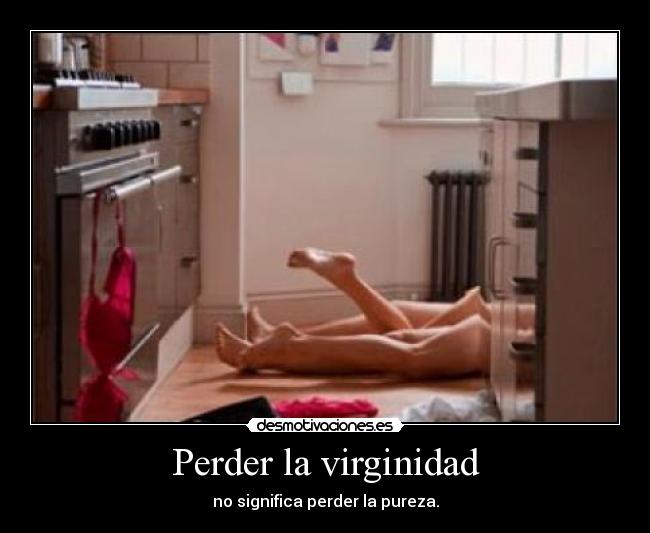 Perder la virginidad - no significa perder la pureza.