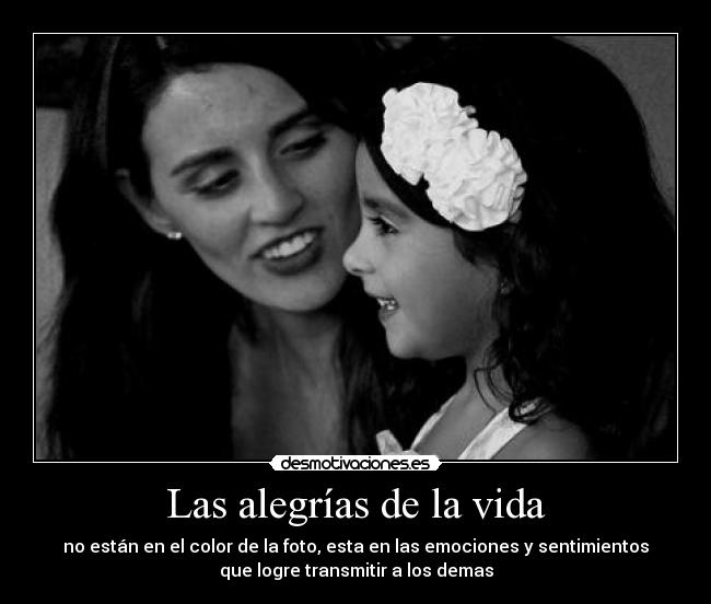 Las alegrías de la vida - 