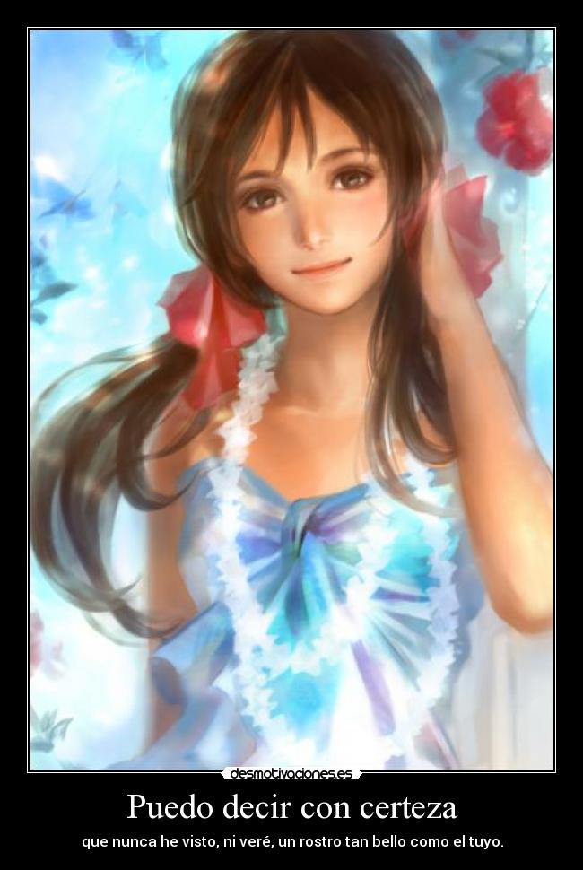 Puedo decir con certeza -