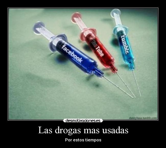 Las drogas mas usadas -