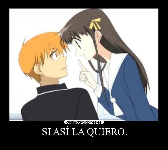 SI ASÍ LA QUIERO. -