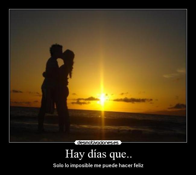 carteles imposible amor desmotivaciones