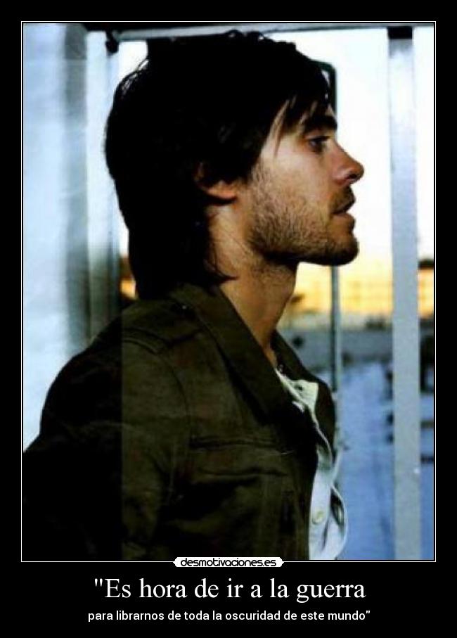 Es hora de ir a la guerra -