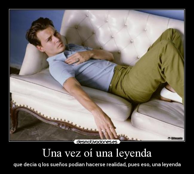Una vez oí una leyenda -