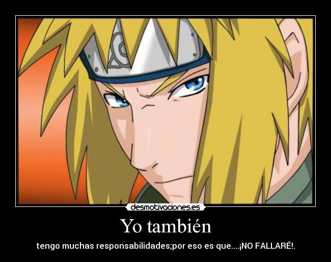 carteles minato namikaze naruto uzumaki shippuden anime manga kolpisoto desmotivaciones