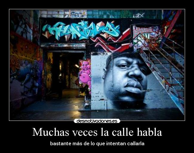 Muchas veces la calle habla -