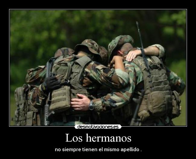 Los hermanos - no siempre tienen el mismo apellido .