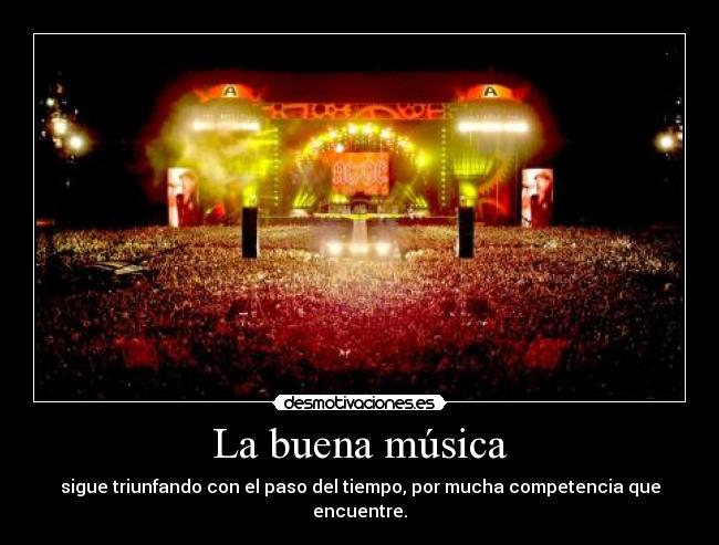 La buena música -
