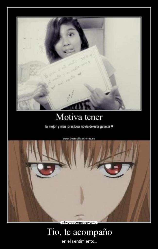 Tio, te acompaño - en el sentimiento...