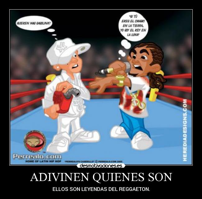 ADIVINEN QUIENES SON - ELLOS SON LEYENDAS DEL REGGAETON.
