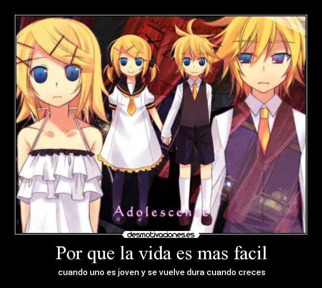 Por que la vida es mas facil -