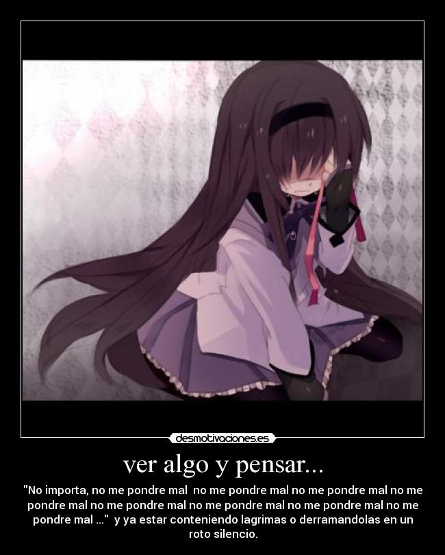 ver algo y pensar... -