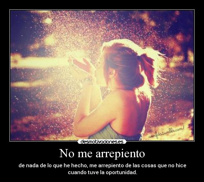 No me arrepiento -